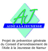 Projet de préévention générale du Conseil d’arrondissement de l’Aide à la Jeunesse de Namur